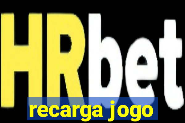 recarga jogo